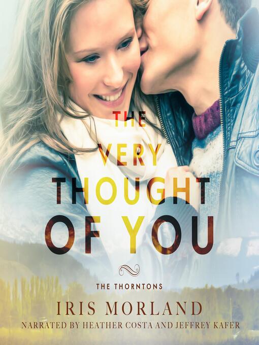 Title details for The Very Thought of You by Iris Morland - Available